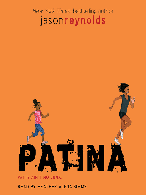 Title details for Patina by Jason Reynolds - Wait list